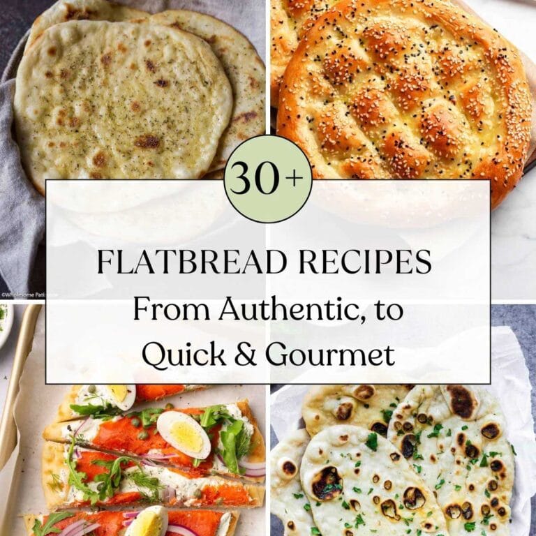 30+ Flatbread Recipes You Need to Try: From Authentic to Quick & Gourmet