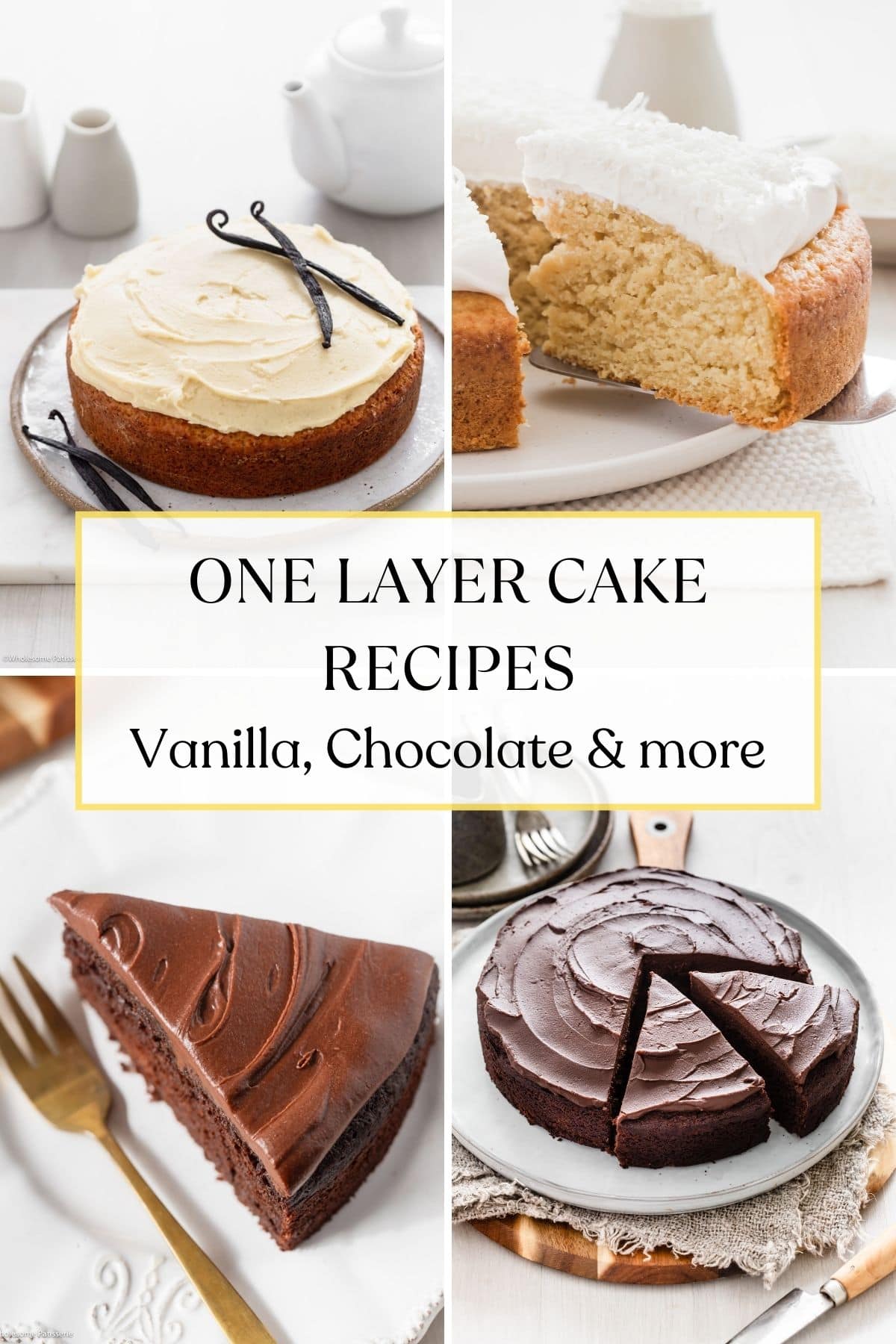 One layer cake recipes.